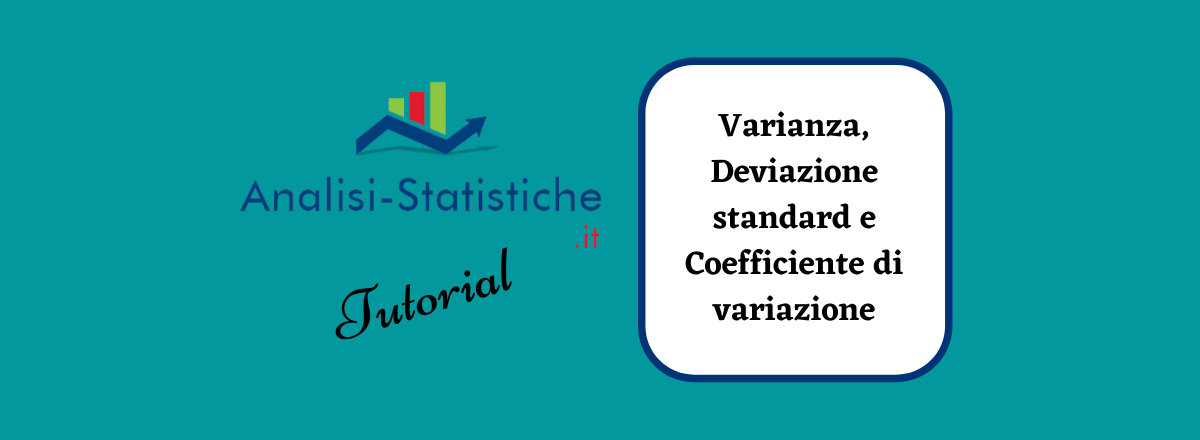 tutorial Varianza, deviazione standard e coefficiente di variazione